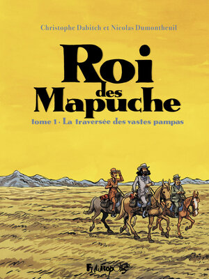 cover image of Roi des Mapuche (Tome 1)